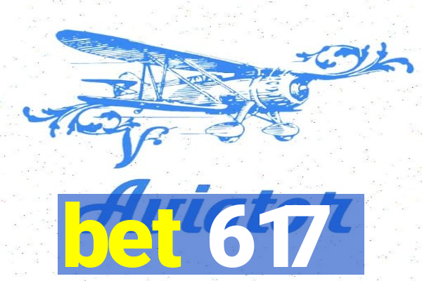 bet 617